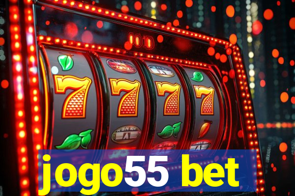 jogo55 bet
